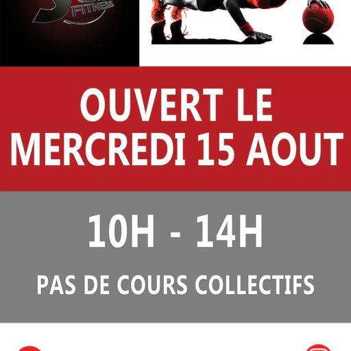 ouverture salle 15 aout